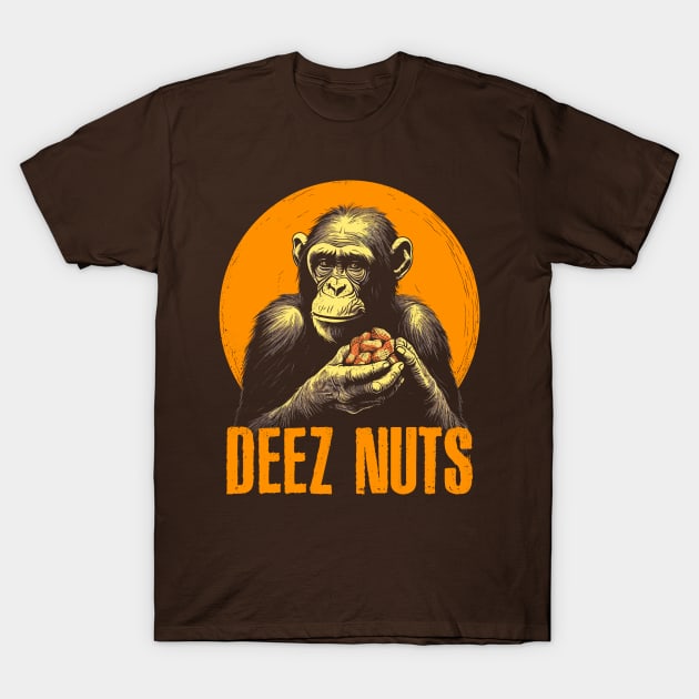 Deez Nuts Chimp Humor T-Shirt by DankFutura